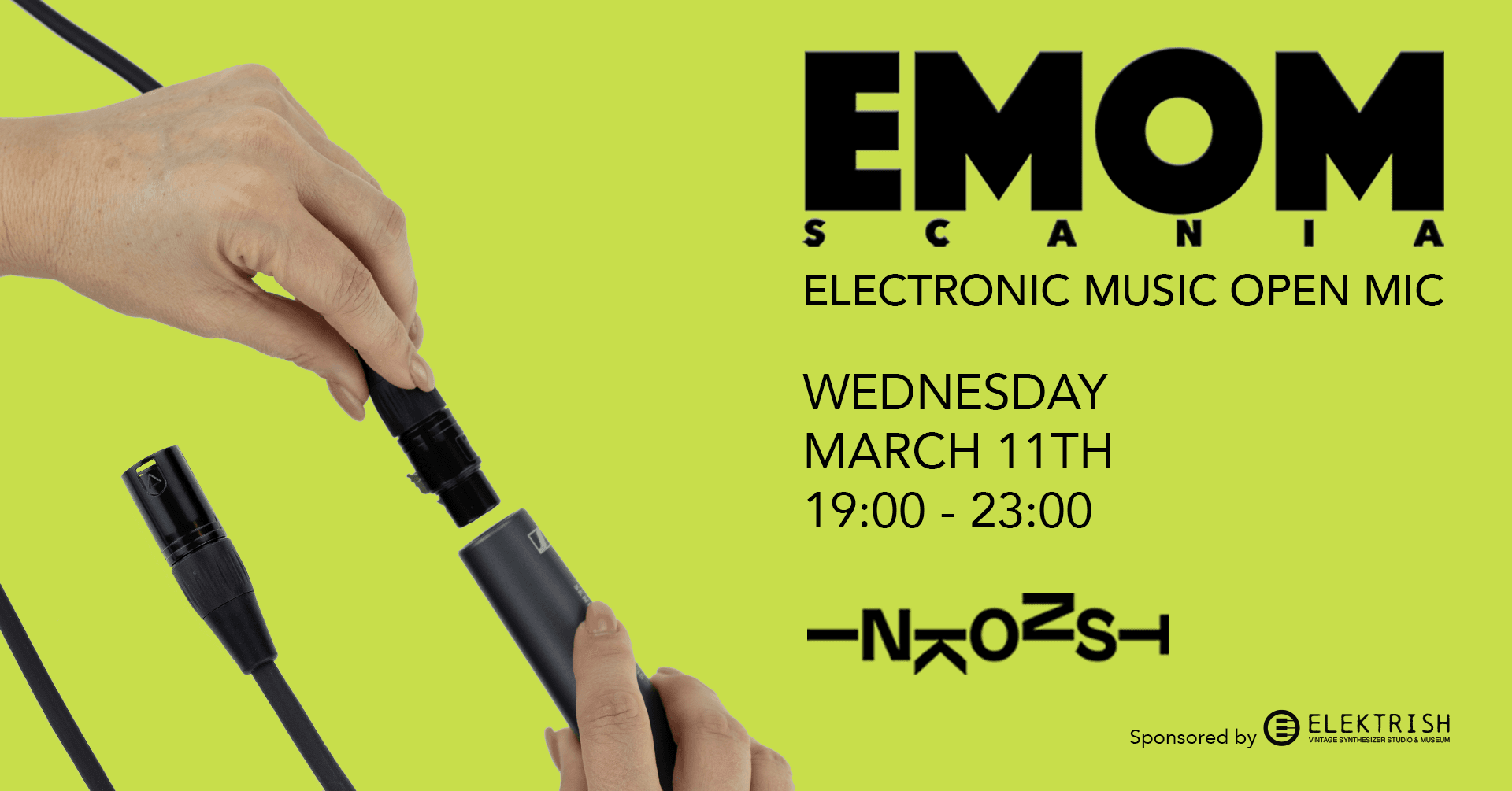 A hand is connecting an XLR cable on a lime green background, with text promoting an Electronic Music Open Mic event on Wednesday, March 11th, from 19:00 to 23:00.