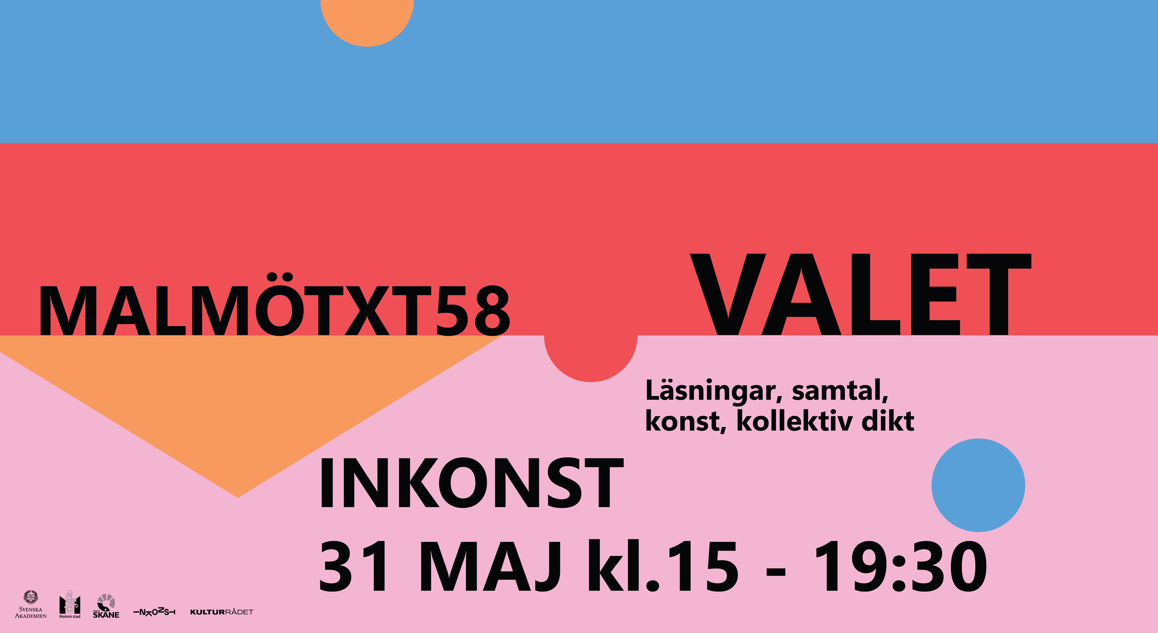 A colorful event poster for "Malmötxt58 Valet" at Inkonst on May 31, featuring readings, discussions, art, and collective poetry.